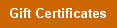 Gift Certificates