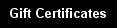 Gift Certificates